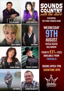 Radio Kerry Sounds Country with the Stars Tintean Theatre Ballybunion August 9th 2023